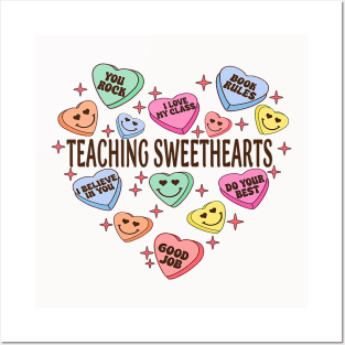 Teaching Sweethearts Conversation Hearts Valentines Teacher Posters and Art